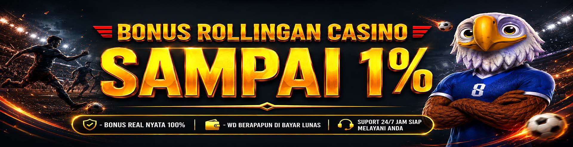 Bonus Rollingan Casino 1%